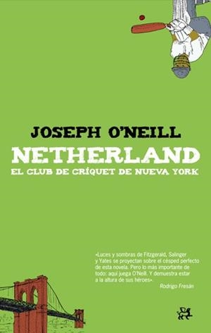NETHERLAND (MODERNOS Y CLASICOS 300) | 9788476698679 | O'NEILL, JOSEPH | Llibreria Aqualata | Comprar libros en catalán y castellano online | Comprar libros Igualada