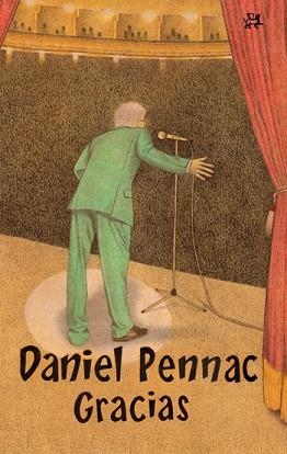 GRACIAS (PERSONALIA 68) | 9788476698365 | PENNAC, DANIEL | Llibreria Aqualata | Comprar llibres en català i castellà online | Comprar llibres Igualada