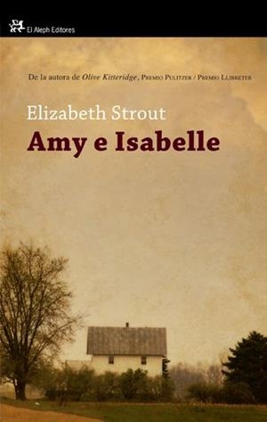 AMY E ISABELLE (MODERNOS Y CLASICOS 135) | 9788476699812 | STROUT, ELIZABETH | Llibreria Aqualata | Comprar llibres en català i castellà online | Comprar llibres Igualada