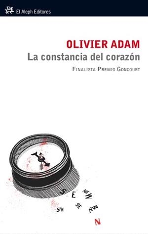 CONSTANCIA DEL CORAZON, LA (ALEPH 344) | 9788476699942 | ADAM, OLIVIER | Llibreria Aqualata | Comprar llibres en català i castellà online | Comprar llibres Igualada
