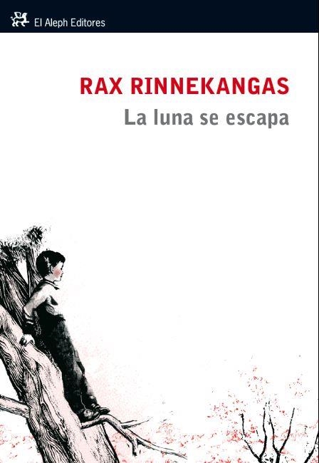 LUNA SE ESCAPA, LA | 9788415325277 | RINNEKANGAS, RAX | Llibreria Aqualata | Comprar libros en catalán y castellano online | Comprar libros Igualada