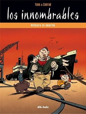 INNOMBRABLES 2, LOS | 9788493547912 | YANN & CONRAD | Llibreria Aqualata | Comprar libros en catalán y castellano online | Comprar libros Igualada
