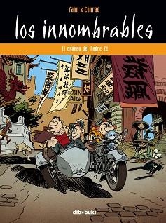 INNOMBRABLES, LOS. EL CRANEO DEL PADRE ZE3 | 9788492902002 | YANN & CONRAD | Llibreria Aqualata | Comprar libros en catalán y castellano online | Comprar libros Igualada