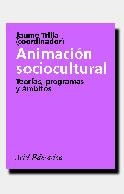 ANIMACION SOCIOCULTURAL.TEORIA, PROGRAMAS Y AMBITO | 9788434426061 | TRILLA, JAUME | Llibreria Aqualata | Comprar llibres en català i castellà online | Comprar llibres Igualada
