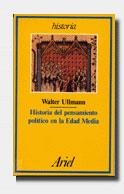 HISTORIA DEL PENSAMIENTO POLITICO EN LA EDAD MEDIA | 9788434465398 | ULLMANN, WALTER | Llibreria Aqualata | Comprar libros en catalán y castellano online | Comprar libros Igualada