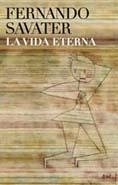 VIDA ETERNA, LA | 9788434453098 | SAVATER, FERNANDO | Llibreria Aqualata | Comprar libros en catalán y castellano online | Comprar libros Igualada