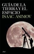 GUIA DEL CIELO Y LA TIERRA | 9788434453326 | ASIMOV, ISAAC | Llibreria Aqualata | Comprar libros en catalán y castellano online | Comprar libros Igualada