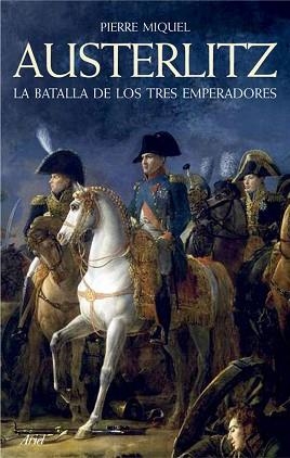 AUSTERLITZ | 9788434452503 | MIQUEL, PIERRE | Llibreria Aqualata | Comprar libros en catalán y castellano online | Comprar libros Igualada