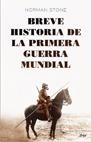 BREVE HISTORIA DE LA PRIMERA GUERRA MUNDIAL | 9788434453890 | STONE, NORMAN | Llibreria Aqualata | Comprar libros en catalán y castellano online | Comprar libros Igualada