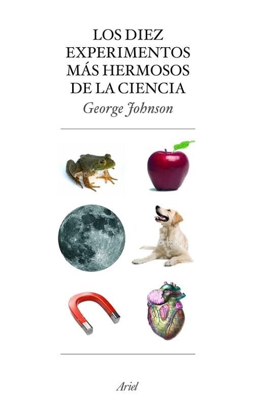 DIEZ DESCUBRIMIENTOS MAS HERMOSOS DE LA CIENCIA, LOS | 9788434453883 | JOHNSON, GEORGE | Llibreria Aqualata | Comprar llibres en català i castellà online | Comprar llibres Igualada