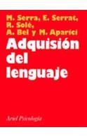 ADQUISICION DEL LENGUAJE, LA | 9788434408852 | SERRA, MIQUEL | Llibreria Aqualata | Comprar libros en catalán y castellano online | Comprar libros Igualada