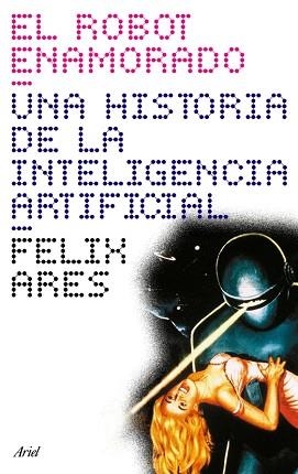 ROBOT ENAMORADO, EL (CLAVES) | 9788434453692 | ARES, FELIX | Llibreria Aqualata | Comprar libros en catalán y castellano online | Comprar libros Igualada
