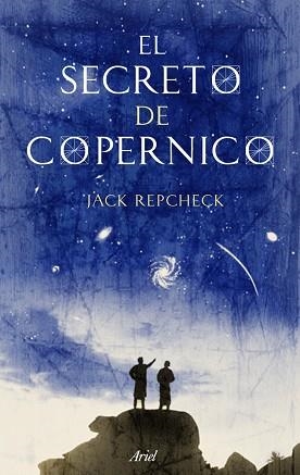 SECRETO DE COPERNICO, EL | 9788434488335 | REPCHECK, JACK | Llibreria Aqualata | Comprar libros en catalán y castellano online | Comprar libros Igualada
