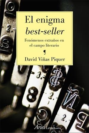 ENIGMA BEST-SELLER, EL. FENOMENOS EXTRAÑOS EN EL CAMPO LITER | 9788434425156 | VIÑAS PIQUER, DAVID | Llibreria Aqualata | Comprar llibres en català i castellà online | Comprar llibres Igualada