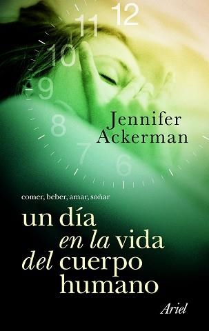 UN DIA EN LA VIDA DEL CUERPO HUMANO | 9788434469105 | ACKERMAN, JENNIFER | Llibreria Aqualata | Comprar llibres en català i castellà online | Comprar llibres Igualada
