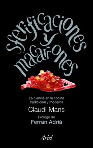 SFERIFICACIONES Y MACARRONES | 9788434469167 | MANS, CLAUDI | Llibreria Aqualata | Comprar libros en catalán y castellano online | Comprar libros Igualada