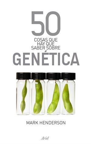 50 COSAS QUE HAY QUE SABER SOBRE GENETICA (CLAVES) | 9788434469266 | HENDERSON, MARK | Llibreria Aqualata | Comprar libros en catalán y castellano online | Comprar libros Igualada