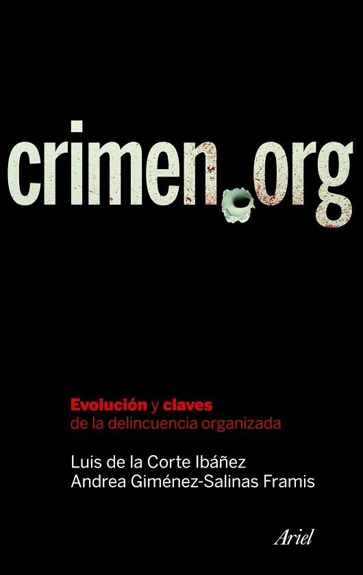 CRIMEN ORG | 9788434469365 | DE LA CORTE IBAÑEZ, LUIS - GIMENEZ-SALINAS, ANDREA | Llibreria Aqualata | Comprar libros en catalán y castellano online | Comprar libros Igualada