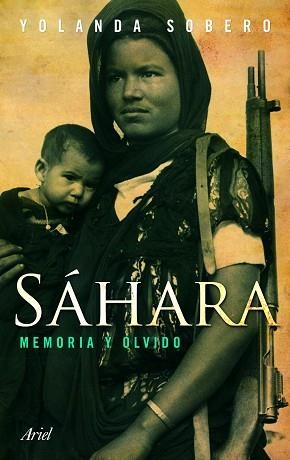 SAHARA. MEMORIA Y OLVIDO | 9788434469389 | SOBERO, YOLANDA | Llibreria Aqualata | Comprar libros en catalán y castellano online | Comprar libros Igualada