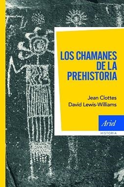 CHAMANES DE LA PREHISTORIA, LOS | 9788434469440 | COLTTES, JEAN / LEWIS-WILLIAMS, DAVID | Llibreria Aqualata | Comprar libros en catalán y castellano online | Comprar libros Igualada