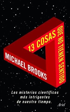 13 COSAS QUE NO TIENEN SENTIDO | 9788434469495 | BROOKS, MICHAEL | Llibreria Aqualata | Comprar llibres en català i castellà online | Comprar llibres Igualada