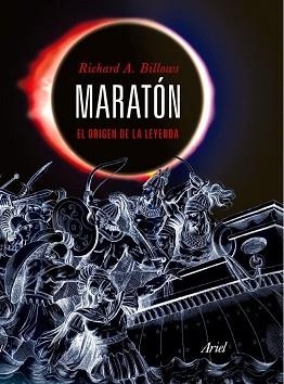MARATON. EL ORIGEN DE LA LEYENDA | 9788434413245 | BILLOWS, RICHARD A. | Llibreria Aqualata | Comprar libros en catalán y castellano online | Comprar libros Igualada