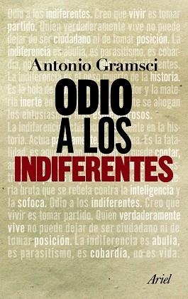 ODIO A LOS INDIFERENTES | 9788434413603 | GRAMSCI, ANTONIO | Llibreria Aqualata | Comprar libros en catalán y castellano online | Comprar libros Igualada
