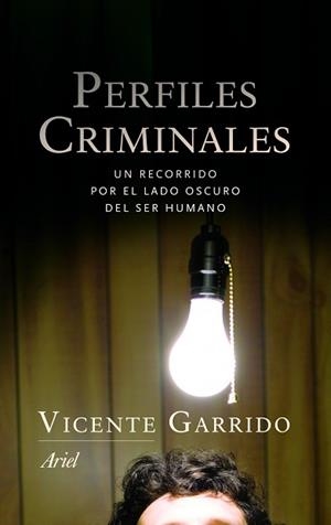 PERFILES CRIMINALES | 9788434470460 | GARRIDO GENOVÉS, VICENTE | Llibreria Aqualata | Comprar llibres en català i castellà online | Comprar llibres Igualada