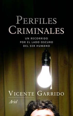 PERFILES CRIMINALES | 9788434401655 | GARRIDO, VICENTE | Llibreria Aqualata | Comprar llibres en català i castellà online | Comprar llibres Igualada