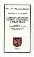 COMEDIETA DE PONZA, SONETOS, SERRANILLAS Y OTRAS O | 9788474238228 | MARQUES DE SANTILLANA | Llibreria Aqualata | Comprar llibres en català i castellà online | Comprar llibres Igualada
