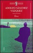 ETICA (BIB. DE BOLSILLO) | 9788484320036 | SANCHEZ VAZQUEZ, ADOLFO | Llibreria Aqualata | Comprar llibres en català i castellà online | Comprar llibres Igualada