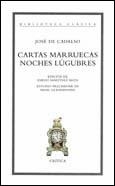 CARTAS MARRUECAS. NOCHES LUGUBRES (BIB. CLASICA 86) | 9788484320920 | CADALSO, JOSE DE | Llibreria Aqualata | Comprar libros en catalán y castellano online | Comprar libros Igualada