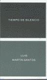 TIEMPO DE SILENCIO (CLASICOS Y MODERNOS 4) | 9788484321200 | MARTIN-SANTOS,L. | Llibreria Aqualata | Comprar llibres en català i castellà online | Comprar llibres Igualada