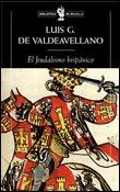 FEUDALISMO HISPANICO, EL (BBTCA. DE BOLSILLO 56) | 9788484321453 | DE VALDEAVELLANO, LUIS G. | Llibreria Aqualata | Comprar llibres en català i castellà online | Comprar llibres Igualada