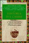 HISTORIA DEL CARIBE | 9788484322221 | VVAA | Llibreria Aqualata | Comprar llibres en català i castellà online | Comprar llibres Igualada