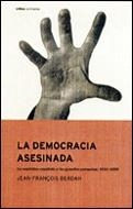 DEMOCRACIA ASESINADA, LA (CONTRASTES) | 9788484323112 | BERDAH, JEAN-FRANÇOIS | Llibreria Aqualata | Comprar llibres en català i castellà online | Comprar llibres Igualada