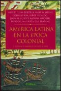 AMERICA LATINA EN LA EPOCA COLONIAL 1. ESPAÑA Y AMERICA DE | 9788484324072 | VVAA | Llibreria Aqualata | Comprar libros en catalán y castellano online | Comprar libros Igualada