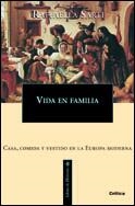 VIDA EN FAMILIA (LIBROS DE LA HISTORIA) | 9788484323945 | SARTI, RAFFAELLA | Llibreria Aqualata | Comprar libros en catalán y castellano online | Comprar libros Igualada
