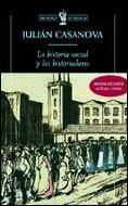 HISTORIA SOCIAL Y LOS HISTORIADORES, LA (BIB. DE BOLSILLO 89 | 9788484324119 | CASANOVA, JULIAN | Llibreria Aqualata | Comprar libros en catalán y castellano online | Comprar libros Igualada