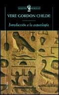 INTRODUCCION A LA ARQUEOLOGIA (BIB. DE BOLSILLO 90) | 9788484324126 | CHILDE, VERE GORDON | Llibreria Aqualata | Comprar libros en catalán y castellano online | Comprar libros Igualada