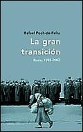 GRAN TRANSICION, LA. RUSIA, 1985-2002 | 9788484324225 | POCH-DE-FELIU, RAFAEL | Llibreria Aqualata | Comprar libros en catalán y castellano online | Comprar libros Igualada