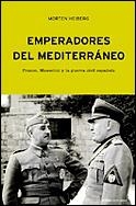 EMPERADORES DEL MEDITERRANEO (CONSTRASTES) | 9788484324706 | HEIBERG, MORTEN | Llibreria Aqualata | Comprar llibres en català i castellà online | Comprar llibres Igualada