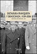 DICTADURA FRANQUISTA Y DEMOCRACIA 1939-2004 | 9788484326229 | TUSELL, JAVIER | Llibreria Aqualata | Comprar libros en catalán y castellano online | Comprar libros Igualada