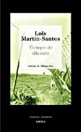TIEMPO DE SILENCIO (CLASICOS Y MODERNOS 6) | 9788484326465 | MARTIN SANTOS, LUIS | Llibreria Aqualata | Comprar libros en catalán y castellano online | Comprar libros Igualada