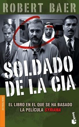 SOLDADO DE LA CIA (BOOKET 3136) | 9788484326731 | BEAR, ROBERT | Llibreria Aqualata | Comprar llibres en català i castellà online | Comprar llibres Igualada
