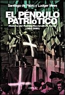 PENDULO PATRIOTICO,EL | 9788484326854 | DE PABLO, SANTIAGO-MEES, LUDGER | Llibreria Aqualata | Comprar llibres en català i castellà online | Comprar llibres Igualada