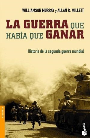 GUERRA QUE HABIA QUE GANAR (BOOKET 3112) | 9788484327080 | MURRAY, WILLIAMSON / MILLET, ALLAN R. | Llibreria Aqualata | Comprar llibres en català i castellà online | Comprar llibres Igualada