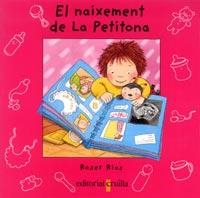 NAIXEMENT DE LA PETITONA, EL | 9788466102223 | RIUS, ROSER | Llibreria Aqualata | Comprar libros en catalán y castellano online | Comprar libros Igualada