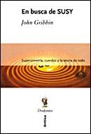 EN BUSCA DE SUSY (DRAKONTOS) | 9788484328506 | GRIBBIN, JOHN | Llibreria Aqualata | Comprar libros en catalán y castellano online | Comprar libros Igualada