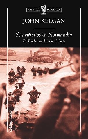 SEIS EJERCITOS EN NORMANDIA (DRAKONTOS BOLSILLO 143) | 9788498920215 | KEEGAN, JOHN | Llibreria Aqualata | Comprar libros en catalán y castellano online | Comprar libros Igualada